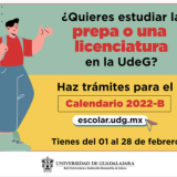 ¿Quieres estudiar la prepa o una licenciatura en la UdeG?