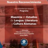 Reconocimiento al Programa de la Maestría en Estudios de Lengua, Literatura y Cultura Alemanas